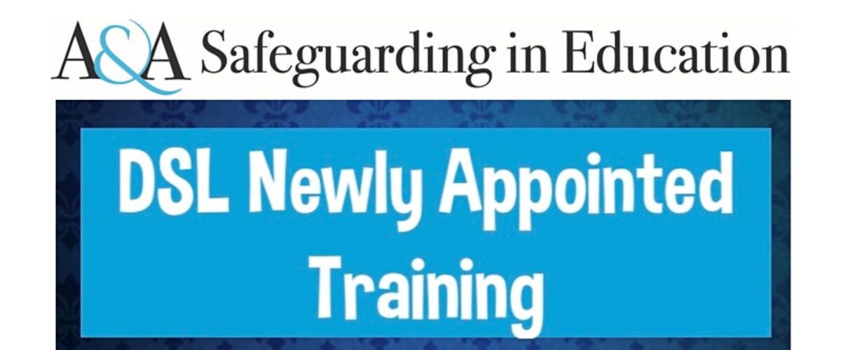 Designated Safeguarding Lead Newly Appointed (2 days) Ann Seal